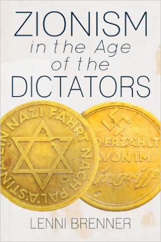 Cover of Lenni Brenner's book Zionism in the Age of Dictators